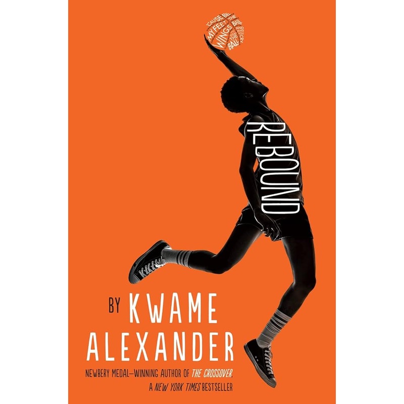 Rebound (The Crossover Series) by Kwame Alexander