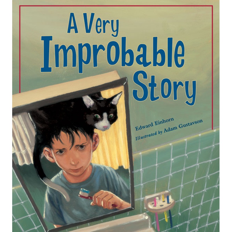 A Very Improbable Story