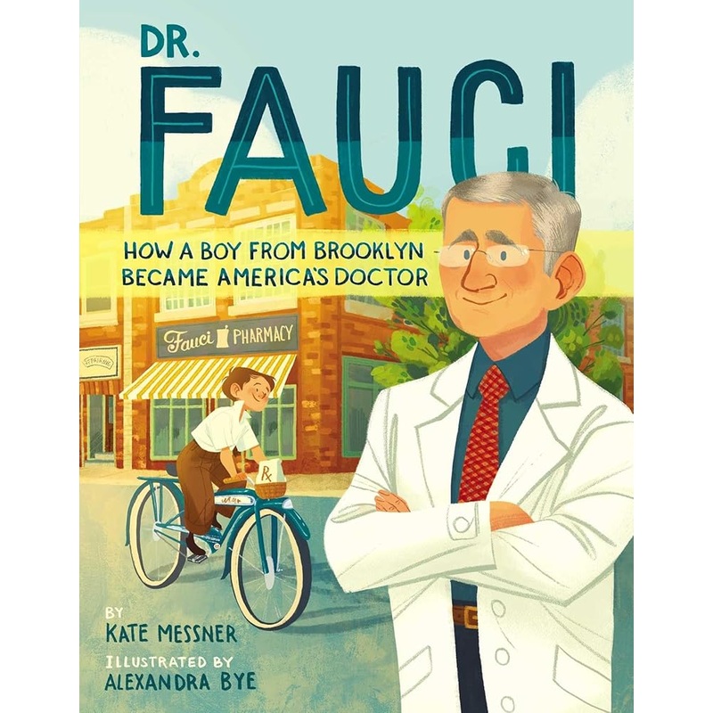 Dr. Fauci: How a Boy from Brooklyn Became America’s Doctor