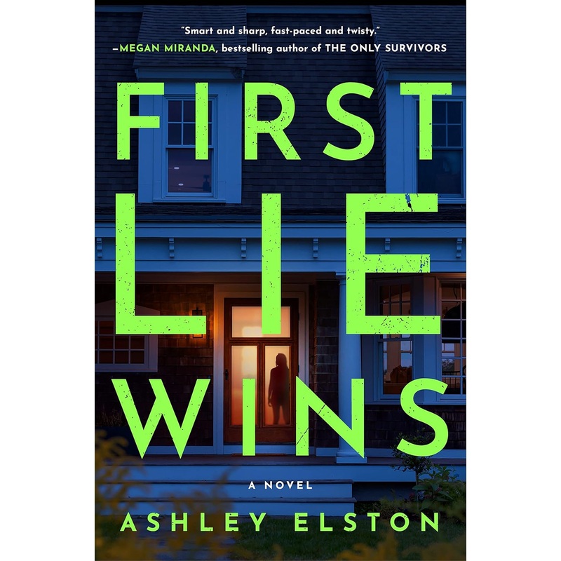First Lie Wins Hardcover