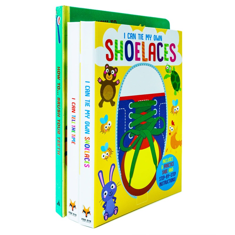 I Can Tell The Time, Tie My Own Shoelaces and How to Brush Your Teeth 3Books CollectionSet