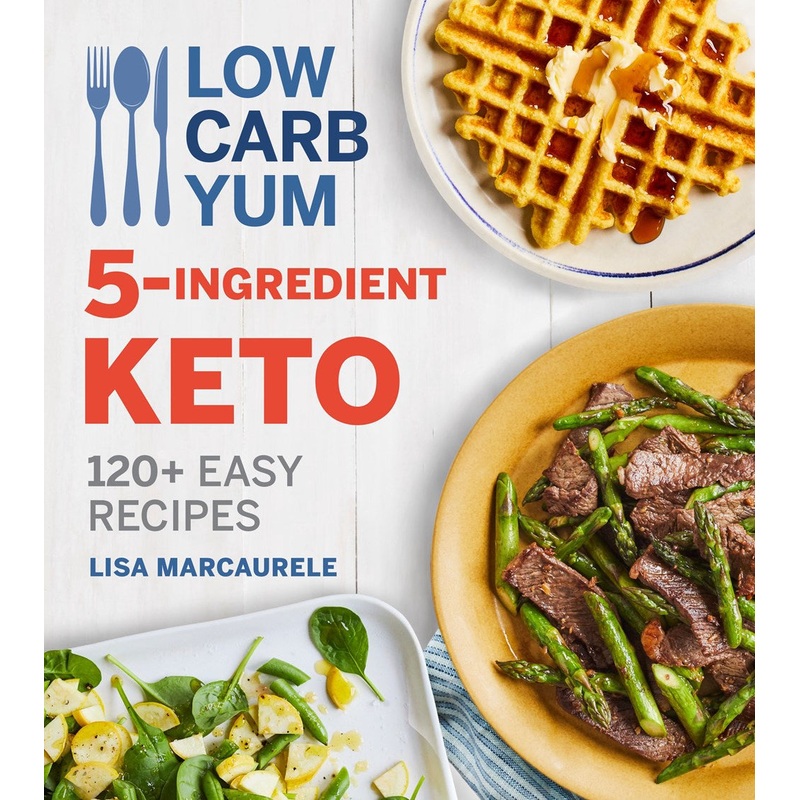 LOW CARB YUM 5-INGREDIENT KETO