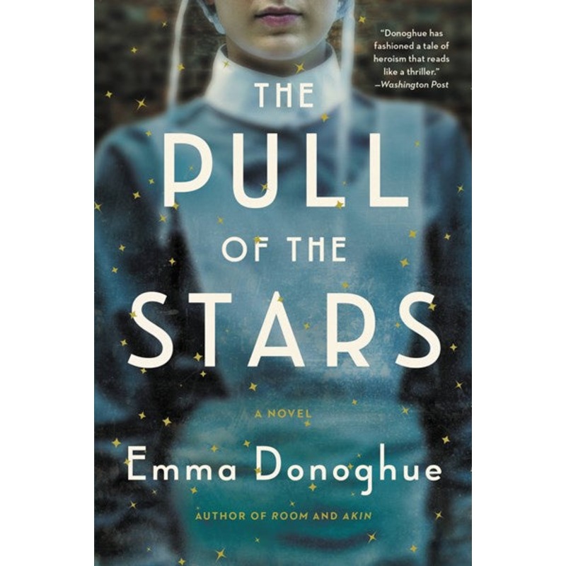 The Pull of the Stars : A Novel (PB)