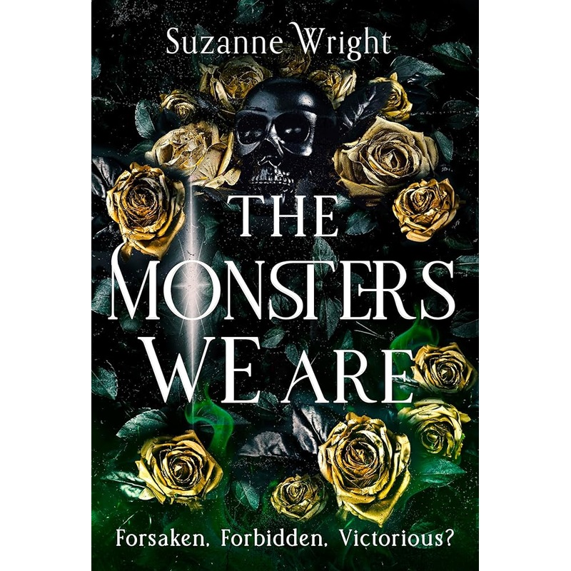 The Monsters We Are