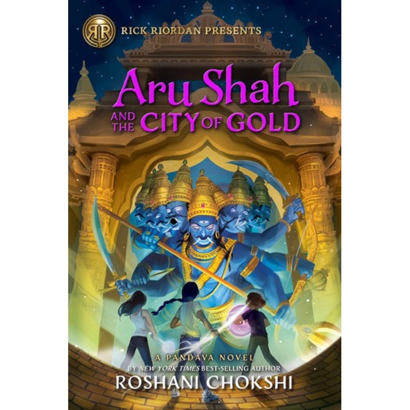 Aru Shah and the City of Gold : A Pandava Novel Book 4