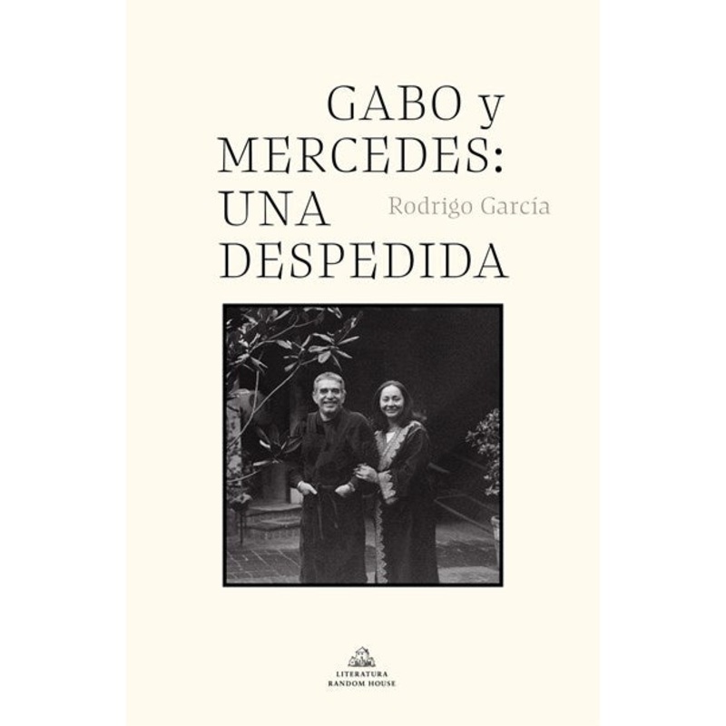 Gabo y Mercedes: una despedida