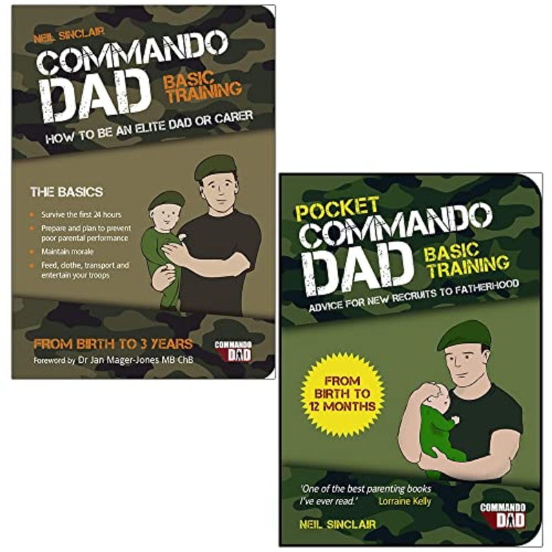 Neil Sinclair Collection 2 Book Set  Commando Dad & Pocket Commando Dad, Fun Parenting Guides with Humor, Advice & Family Tips for Raising Kids Creatively