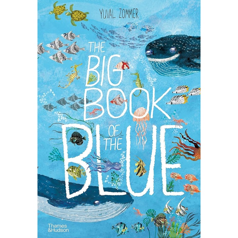 The Big Book of the Blue (The Big Book Series)