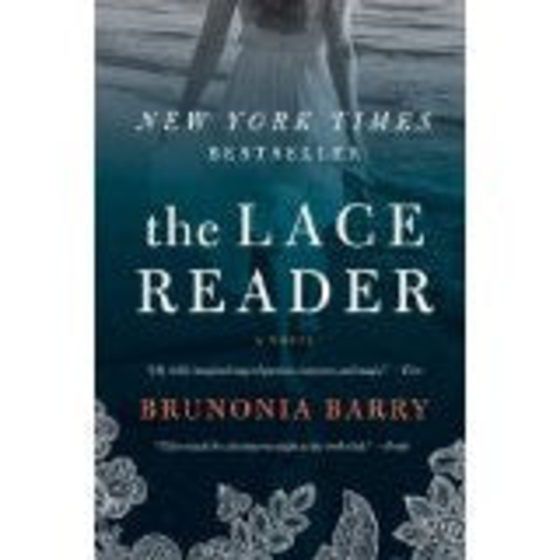 The Lace Reader by Brunonia Barry, SIGNED