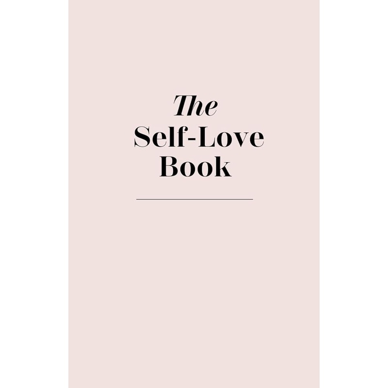 The Self-Love Book – A Journal To Heal