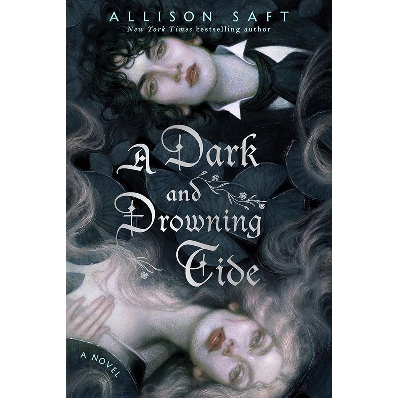 A Dark and Drowning Tide: A Novel by Allison Saft