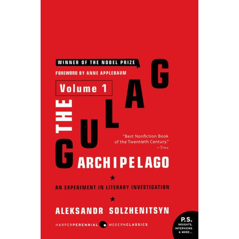 The Gulag Archipelago [Volume 1]