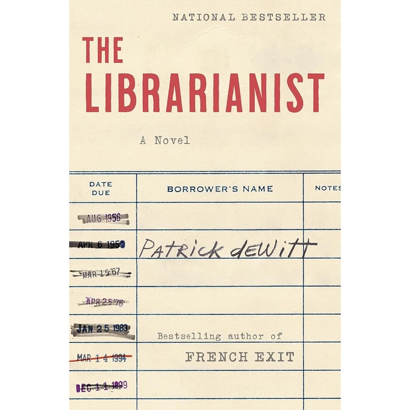The Librarianist: A Novel