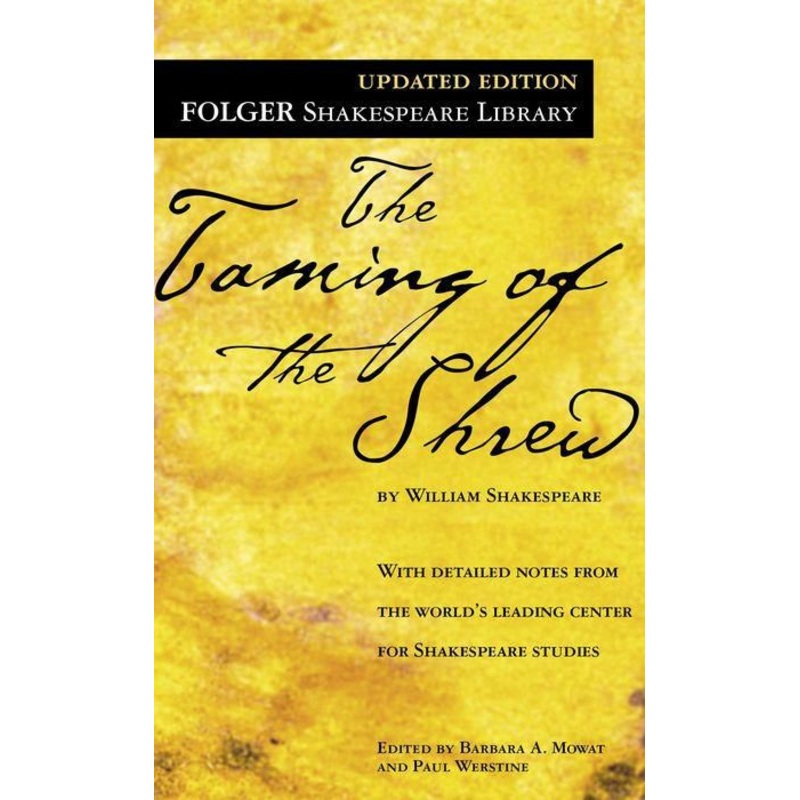 The Taming of the Shrew (Folger Shakespeare Library Series) Mass Market