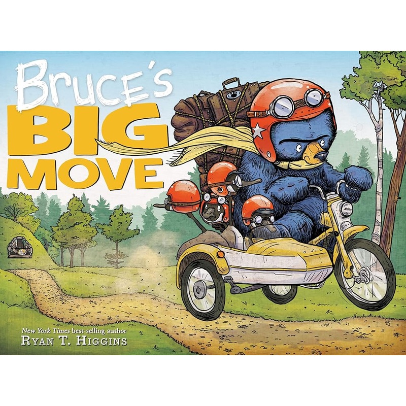 Bruce’s Big Move-A Mother Bruce Book (Mother Bruce Series)