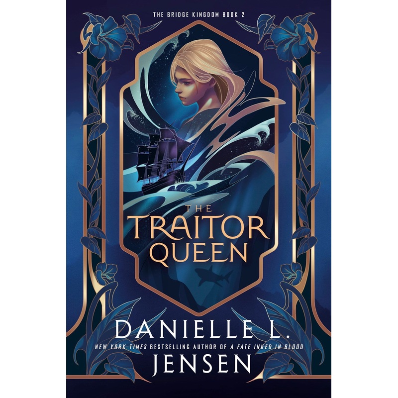 The Traitor Queen (The Bridge Kingdom #2)