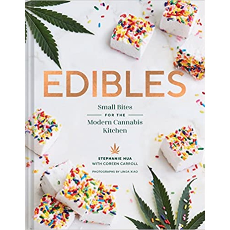 Edibles Small Bites for the Modern Cannabis Kitchen