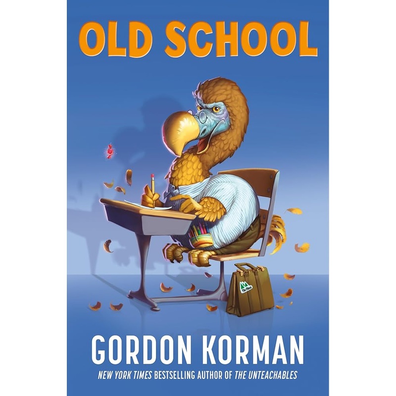 Old School by Gordon Korman