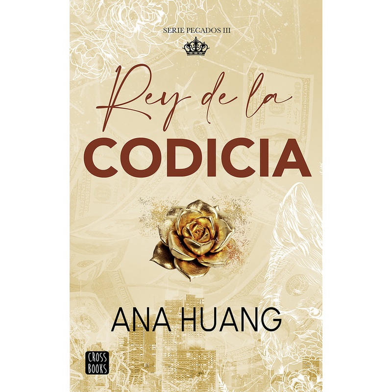 Rey de la codicia / King of Greed (Pecados 3)