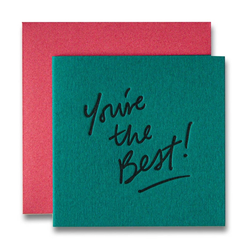 You’re The Best Letterpress Tiny Card