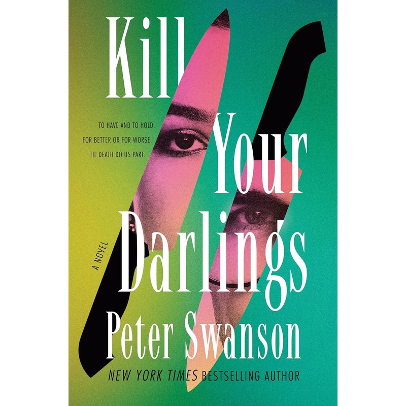Kill Your Darlings Hardcover