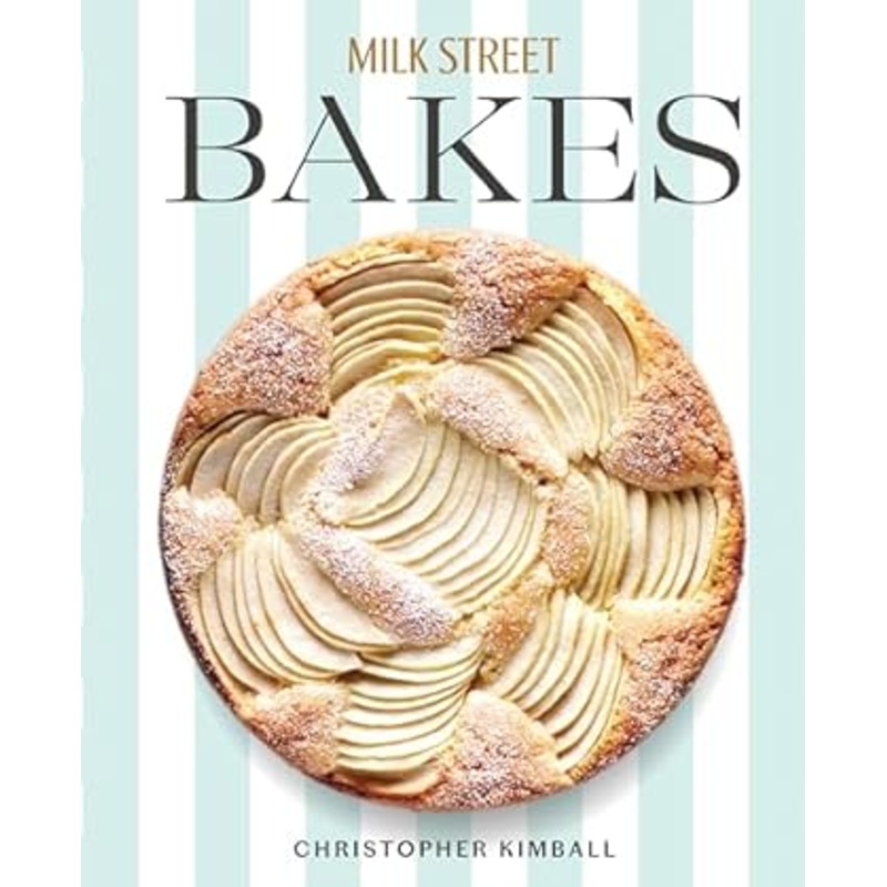 Milk Street Bakes Hardcover
