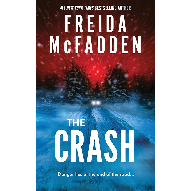 The Crash by Freida McFadden