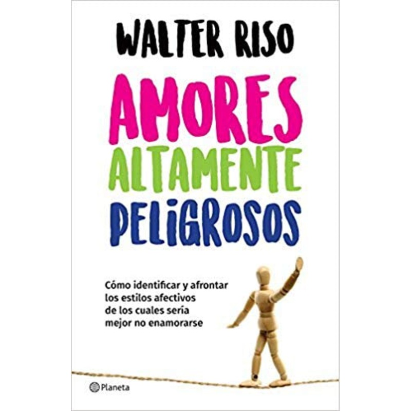 AMORES ALTAMENTE PELIGROSOS