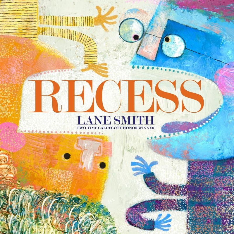 Recess: A Picture Book Hardcover