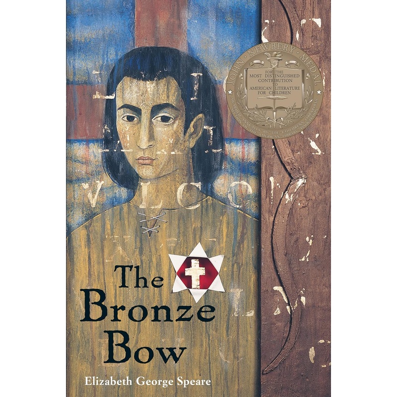 The Bronze Bow: A Newbery Award Winner Paperback