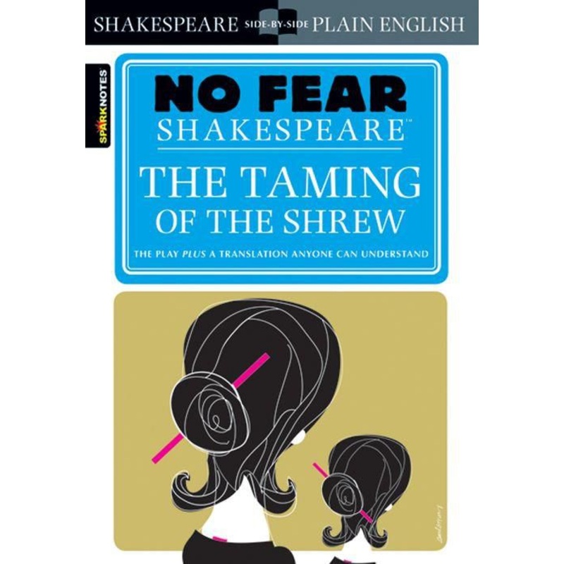 The Taming of the Shrew (No Fear Shakespeare) Paperback