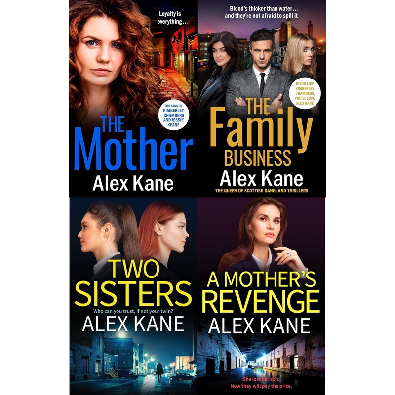 Alex Kane 4 Books Collection Set (The Family Business, The Mother, Two Sisters, A Mother’s Revenge)