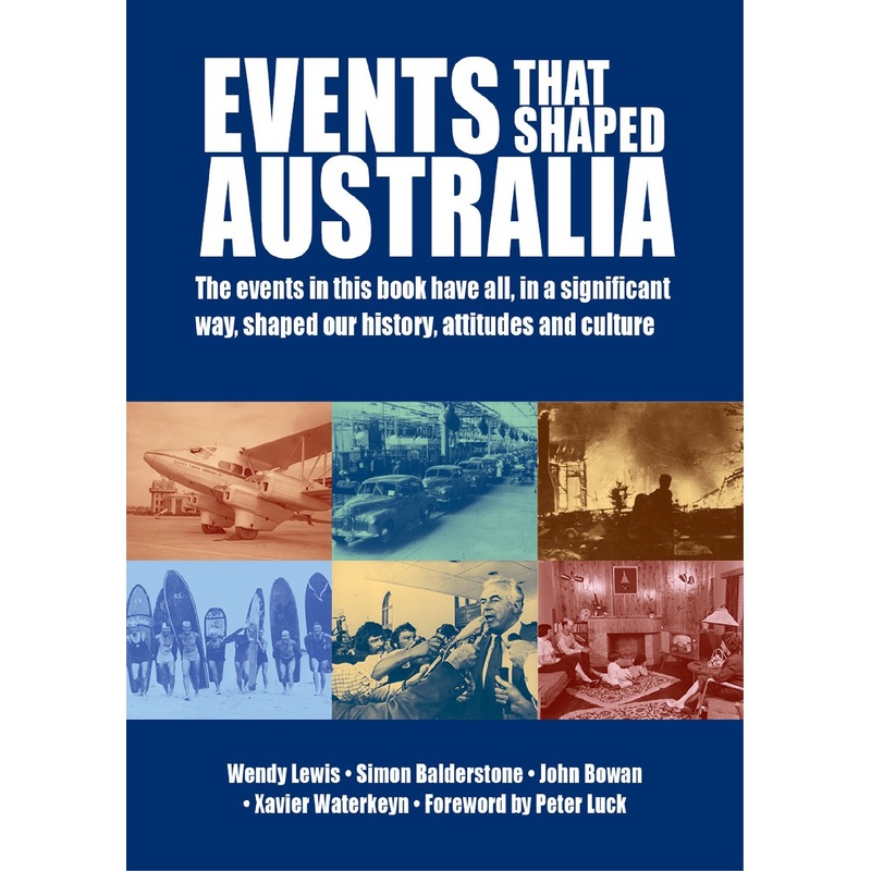 Events That Shaped Australia – Updated Edition