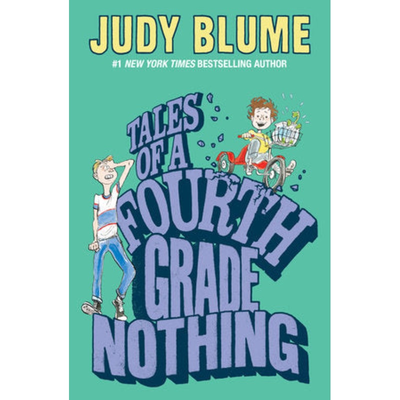 The Tales of a Fourth Grade Nothing