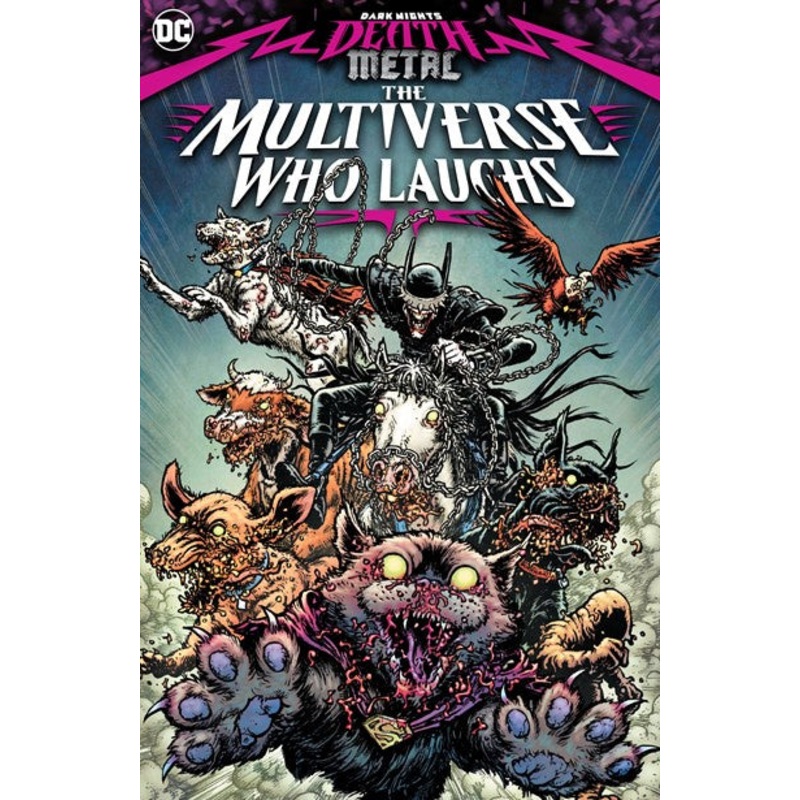 Dark Nights: Death Metal: The Multiverse Who Laughs
