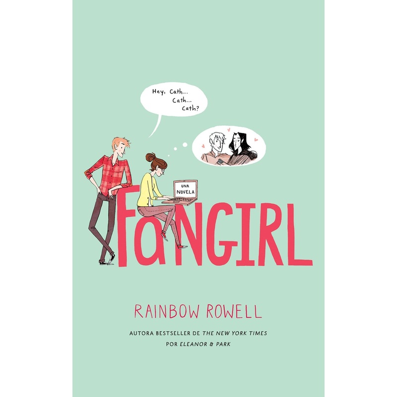 Fangirl (Spanish Edition)