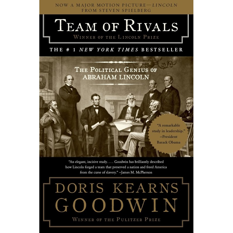 Team of Rivals: The Political Genius of Abraham Lincoln Paperback
