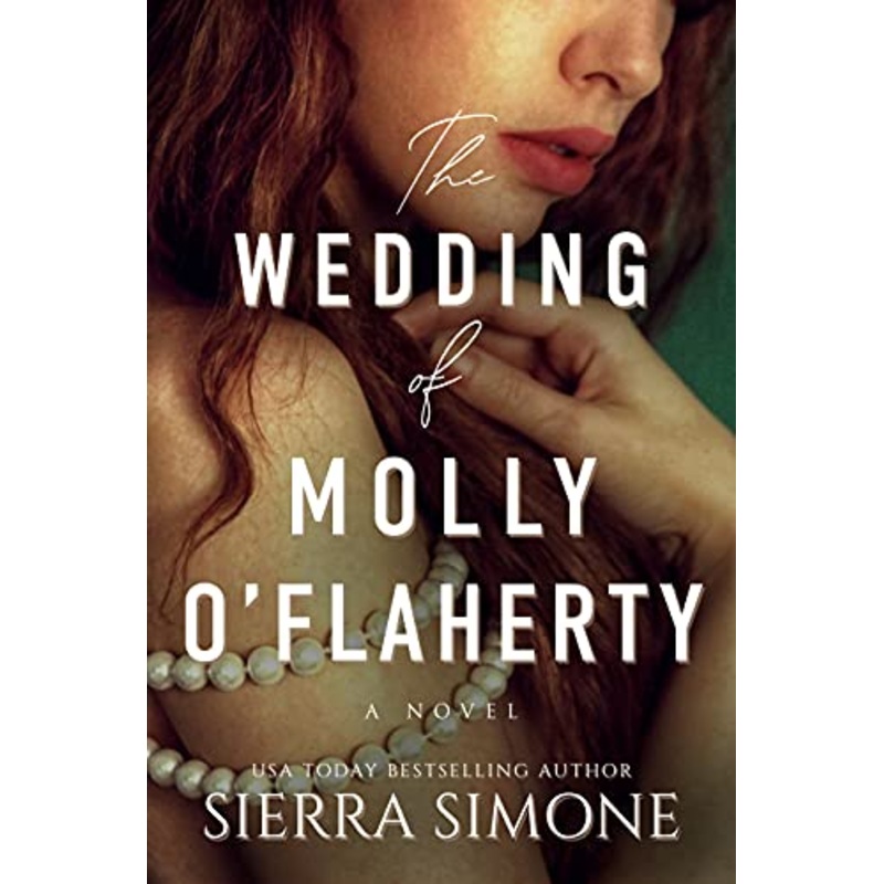 The Wedding of Molly O’Flaherty: (London Lovers #2) (Markham Hall Book 5)