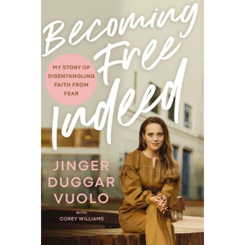Becoming Free Indeed: My Story of Disentangling Faith from Fear Hardcover