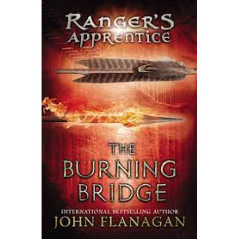 Ranger’s Apprentice: The Burning Bridge