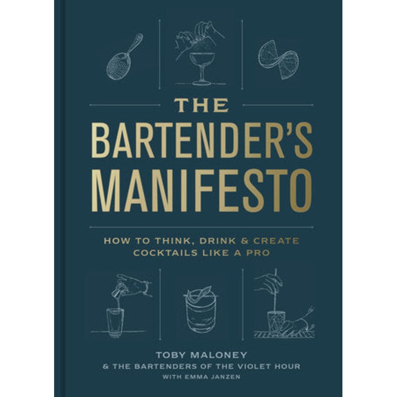 The Bartender’s Manifesto