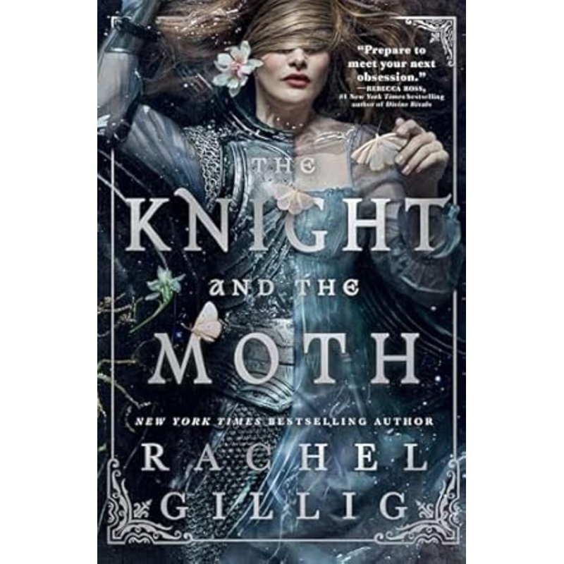 The Knight and the Moth: The Stonewater Kingdom Book 1 by Rachel Gillis