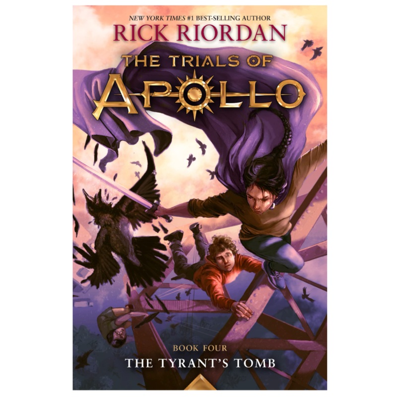 The Tyrant’s Tomb (Trials of Apollo #4)