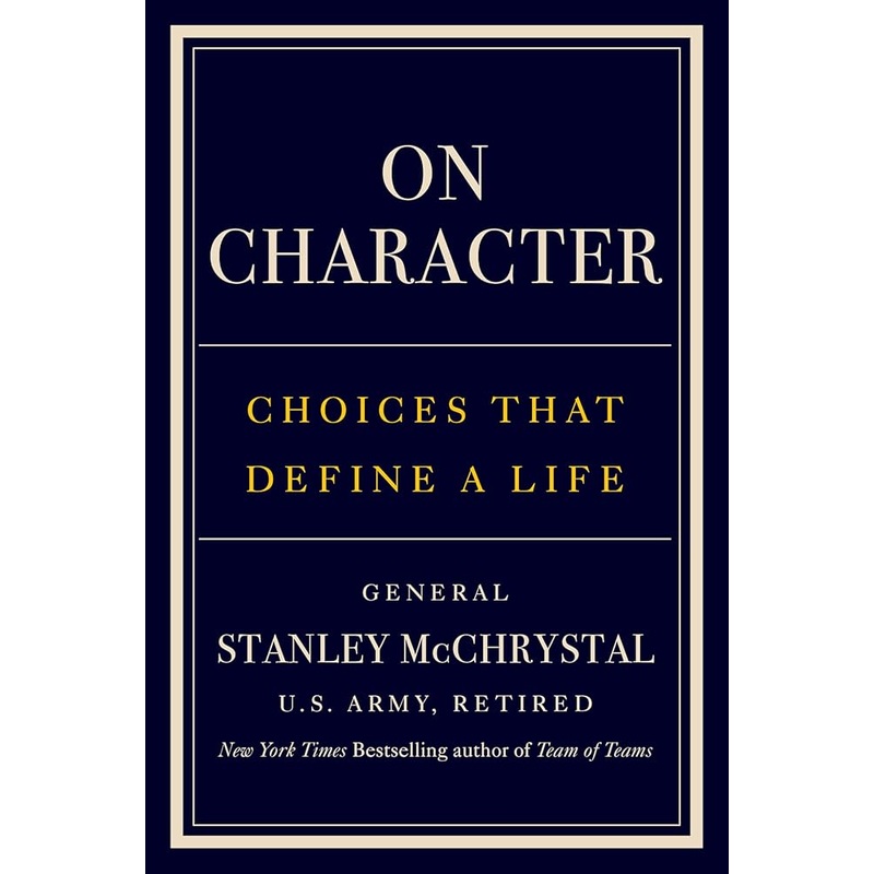 On Character: Choices That Define a Life