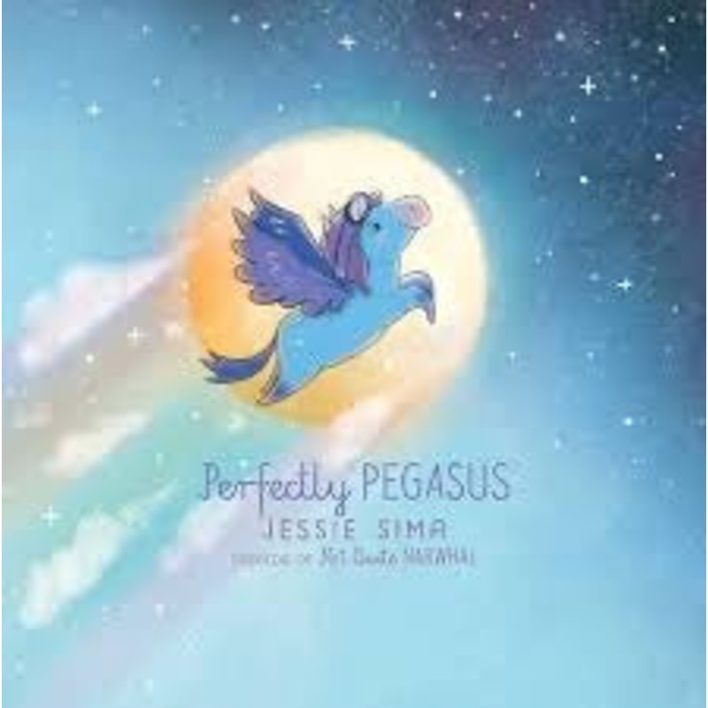 Perfectly Pegasus (Not Quite Narwhal and Friends) by Jessie Sima