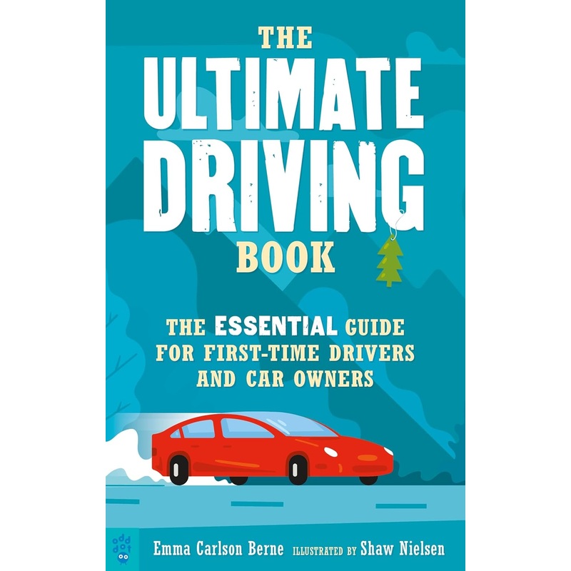 The Ultimate Driving Book: The Essential Guide for First-Time Drivers and Car Owners Paperback