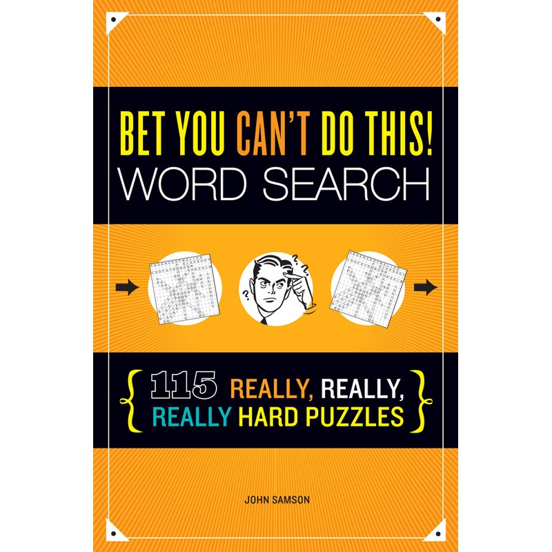 Bet You Can’t Do This! Word Search