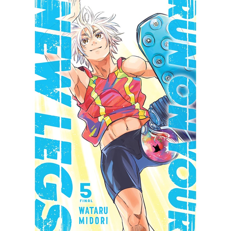 Run on Your New Legs, Vol. 5 Paperback