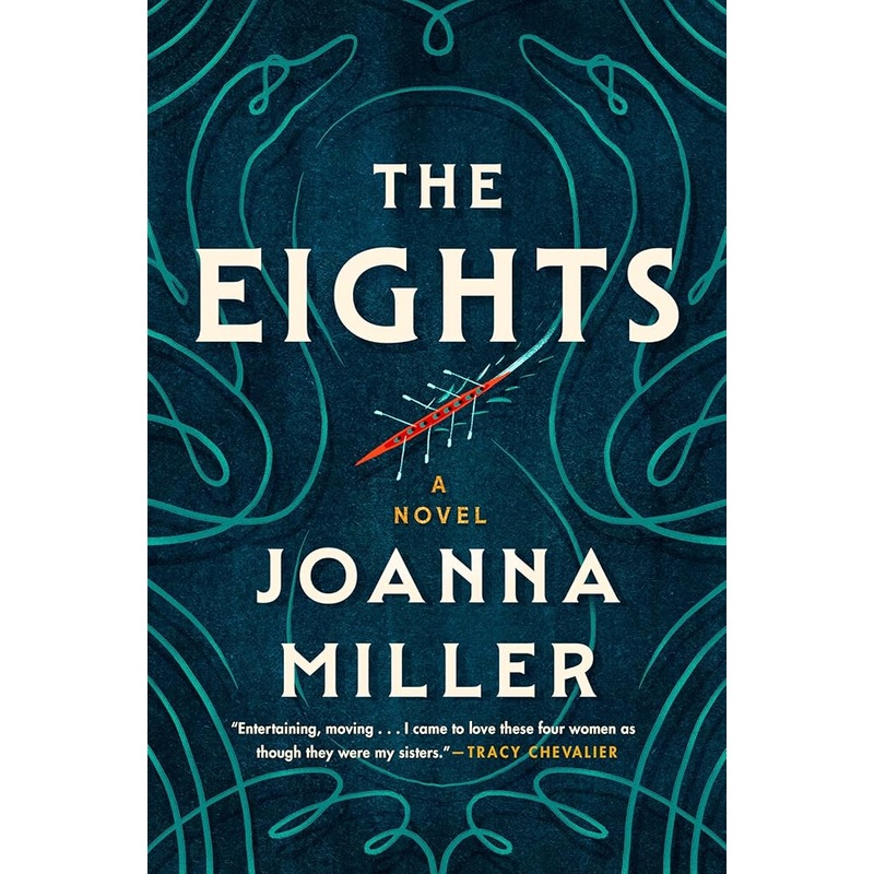 The Eights by Joanna Miller