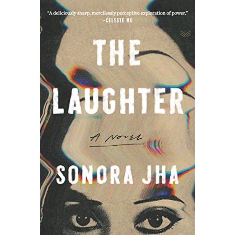 The Laughter: A Novel